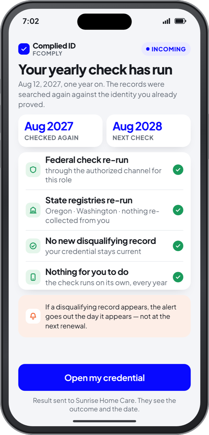 Complied ID on a phone: the annual re-screen has run, federal and state records checked again, next check dated
